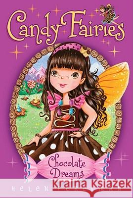 Chocolate Dreams Helen Perelman Erica-Jane Waters 9781416994541 Aladdin Paperbacks