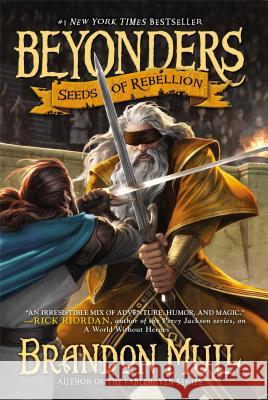 Seeds of Rebellion: Volume 2 Mull, Brandon 9781416997955