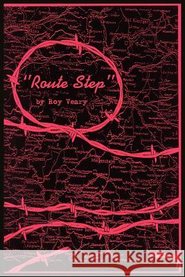 Route Step'' Veary, Roy 9781418403720 AUTHORHOUSE