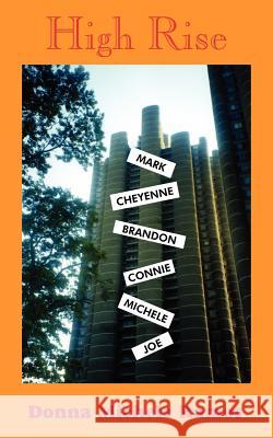 High Rise Donna Michele Ramos 9781418404970 Authorhouse