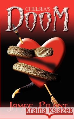 Chelsea's Doom Jamee Pilant 9781418410292