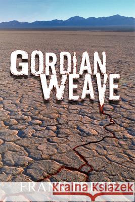 Gordian Weave Frank Prete 9781418420758