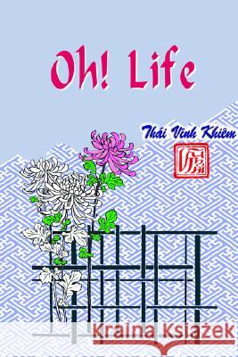 Oh! Life Thai Vinh Khiem 9781418429157