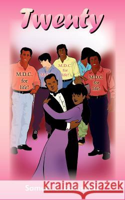 Twenty Samuel E. Barksdale 9781418436728 Authorhouse