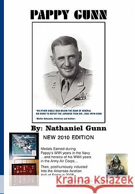 Pappy Gunn Nathaniel Gunn 9781418437756 Authorhouse