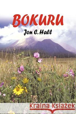 Bokuru Jon C. Hall 9781418441906 Authorhouse