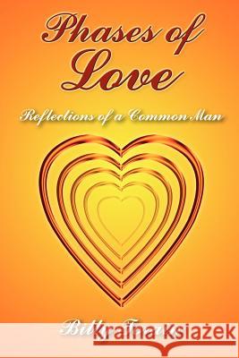 Phases of Love Billy Torain 9781418444556 Authorhouse