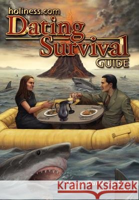 Holiness.com Dating Survival Guide Jackson, Shawn David 9781418445942