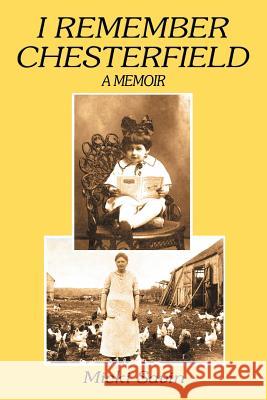 I Remember Chesterfield Micki Savin 9781418452513
