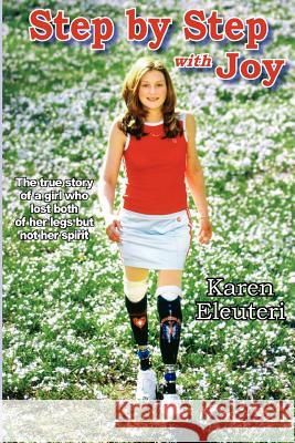 Step by Step with Joy Karen Eleuteri 9781418482107 Authorhouse