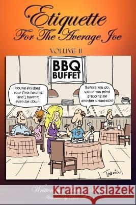 Etiquette for the Average Joe: Volume II Stuart, Martin 9781418489267