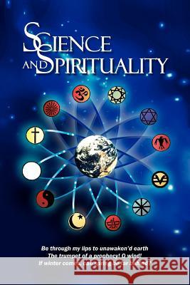 Science and Spirituality Mary A. Mann 9781418492946 Authorhouse