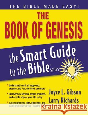 The Book of Genesis Joyce L. Gibson Larry Richards 9781418509934 Nelson Reference & Electronic Publishing