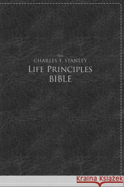 Charles F. Stanley Life Principles Bible-NKJV-Large Print Stanley, Charles F. 9781418547035 Thomas Nelson