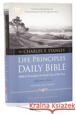 Charles F. Stanley Life Principles Daily Bible-NKJV-Signature Charles F. Stanley 9781418548995