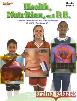 Health, Nutrition, and P.E.: Reproducible Stckvagn 9781419023569 Steck-Vaughn
