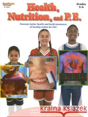 Health, Nutrition, and P.E.: Reproducible Stckvagn 9781419023606 Steck-Vaughn