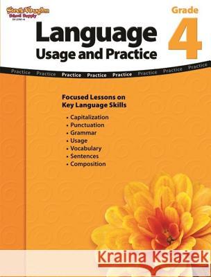 Language: Usage and Practice: Reproducible Grade 4 Steck-Vaughn 9781419027819