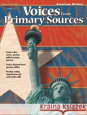 Voices From Primary Sources Reproducible American History Stckvagn 9781419036385 Steck-Vaughn