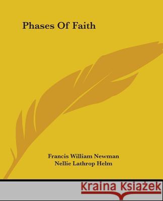 Phases Of Faith Newman, Francis William 9781419141256