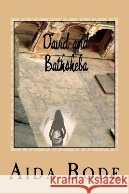 David And Bath Sheba Bode, Aida 9781419606687