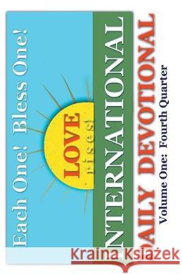 International Daily Devotional: Fourth Quarter James Anthony Allen Eblessings Us Family and Friends 9781419611452