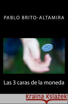 Las 3 caras de la moneda Mercurius 9781419620195 Booksurge Publishing