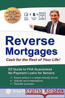 Reverse Mortgages Greg Patti 9781419624414 Booksurge Publishing