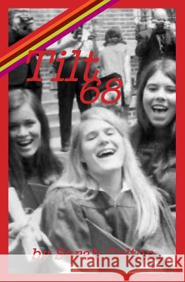 Tilt 68 Sarah Colton 9781419643606