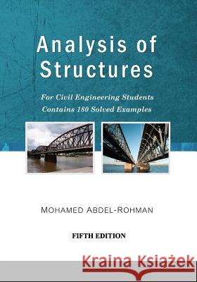 Analysis of Structures Mohamed Abdel-Rohman 9781419658389