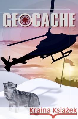 Geocache Errol Bader 9781419658624 Booksurge Publishing