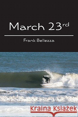 March 23rd Frank Bellezza 9781419664311