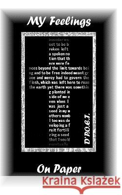 My Feelings on Paper D'Poet 9781419672231