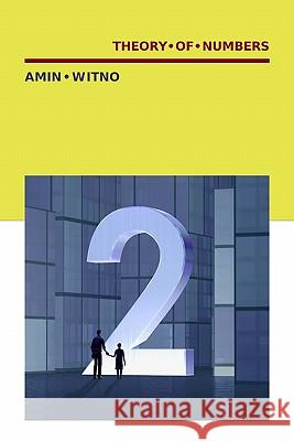 Theory of Numbers Amin Witno 9781419687358 Booksurge Publishing