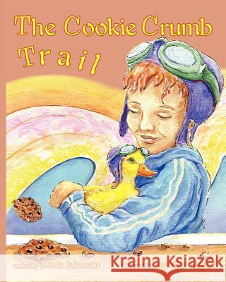 The Cookie Crumb Trail Doris Johnson Jennifer Louise Taylor 9781419691270