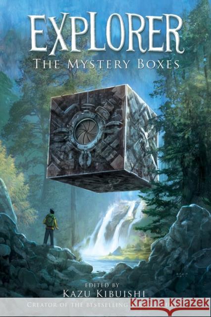 Explorer: the Mystery Boxes Kazu Kibuishi 9781419700095 0