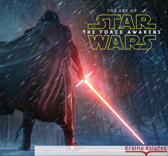 The Art of Star Wars: The Force Awakens Lucasfilm Ltd 9781419717802