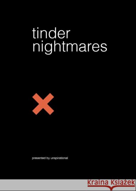 Tinder Nightmares Elan Gale 9781419719202