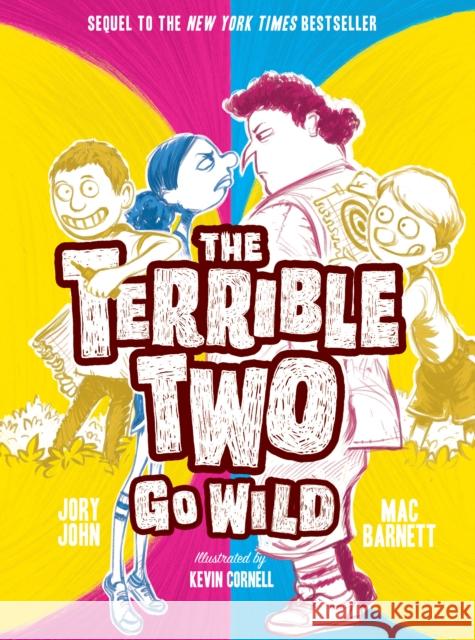 Terrible Two Go Wild (UK edition) Jory John 9781419723414