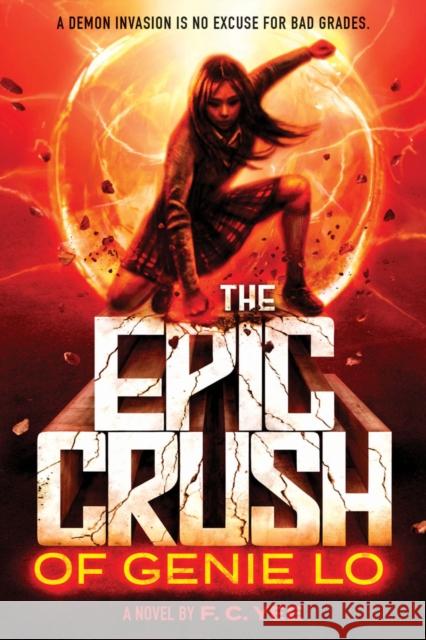 Epic Crush of Genie Lo F. C. Yee 9781419725487 Abrams