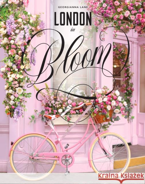 London in Bloom Georgianna Lane 9781419730788 Abrams