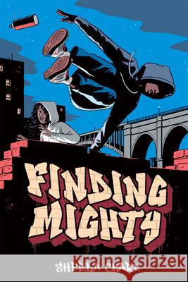 Finding Mighty Sheela Chari 9781419734793