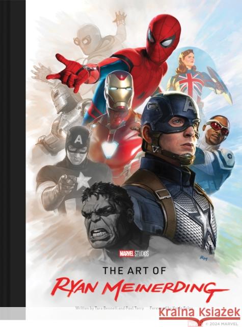 Marvel Studios: The Art of Ryan Meinerding Paul Terry 9781419738647