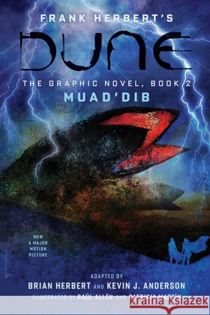 DUNE: The Graphic Novel, Book 2: Muad’Dib Kevin J. Anderson 9781419749469 Abrams
