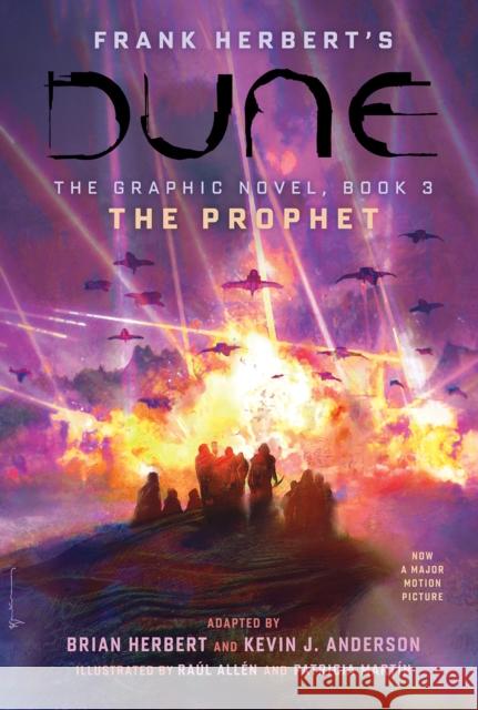 DUNE: The Graphic Novel,  Book 3: The Prophet Frank Herbert 9781419749476 Abrams