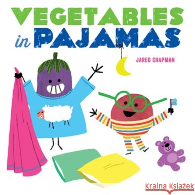 Vegetables in Pajamas Jared Chapman 9781419749803 Abrams Appleseed