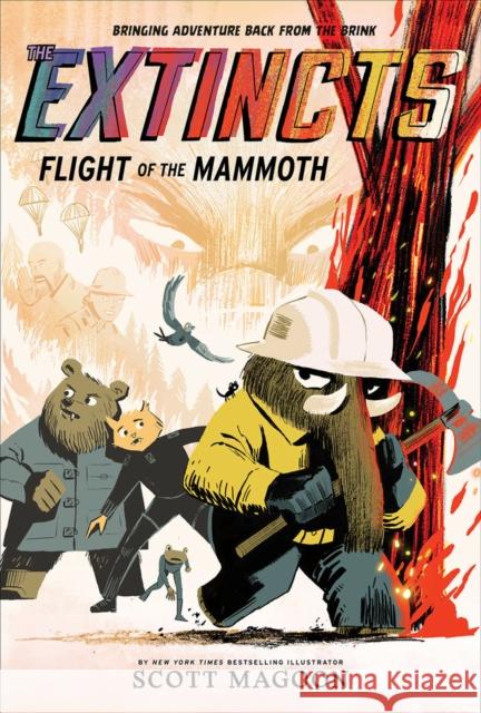 The Extincts: Flight of the Mammoth (The Extincts #2) Scott Magoon 9781419752537