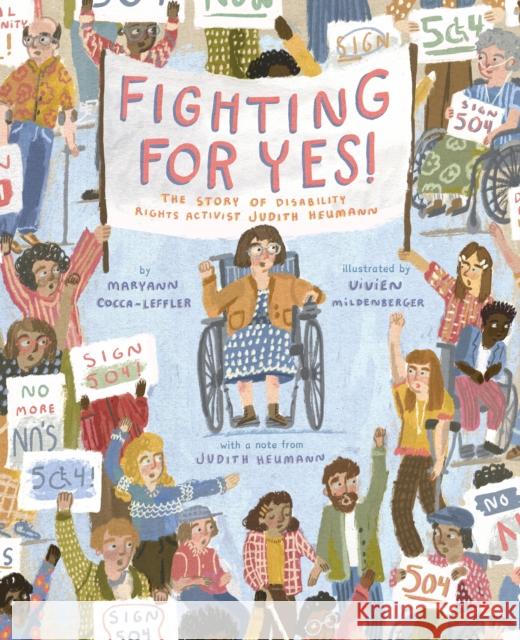 Fighting for YES!: The Story of Disability Rights Activist Judith Heumann Maryann Cocca-Leffler 9781419755606 Abrams