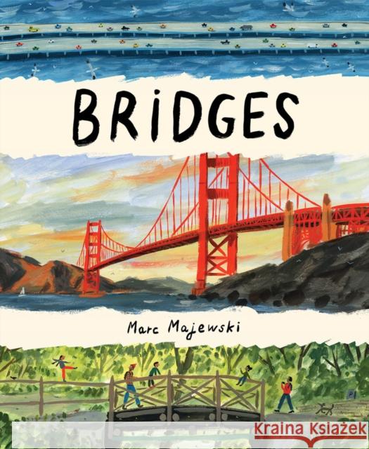 Bridges Marc Majewski 9781419756818