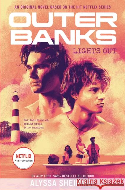 Outer Banks: Lights Out Abrams Books 9781419758065 Abrams
